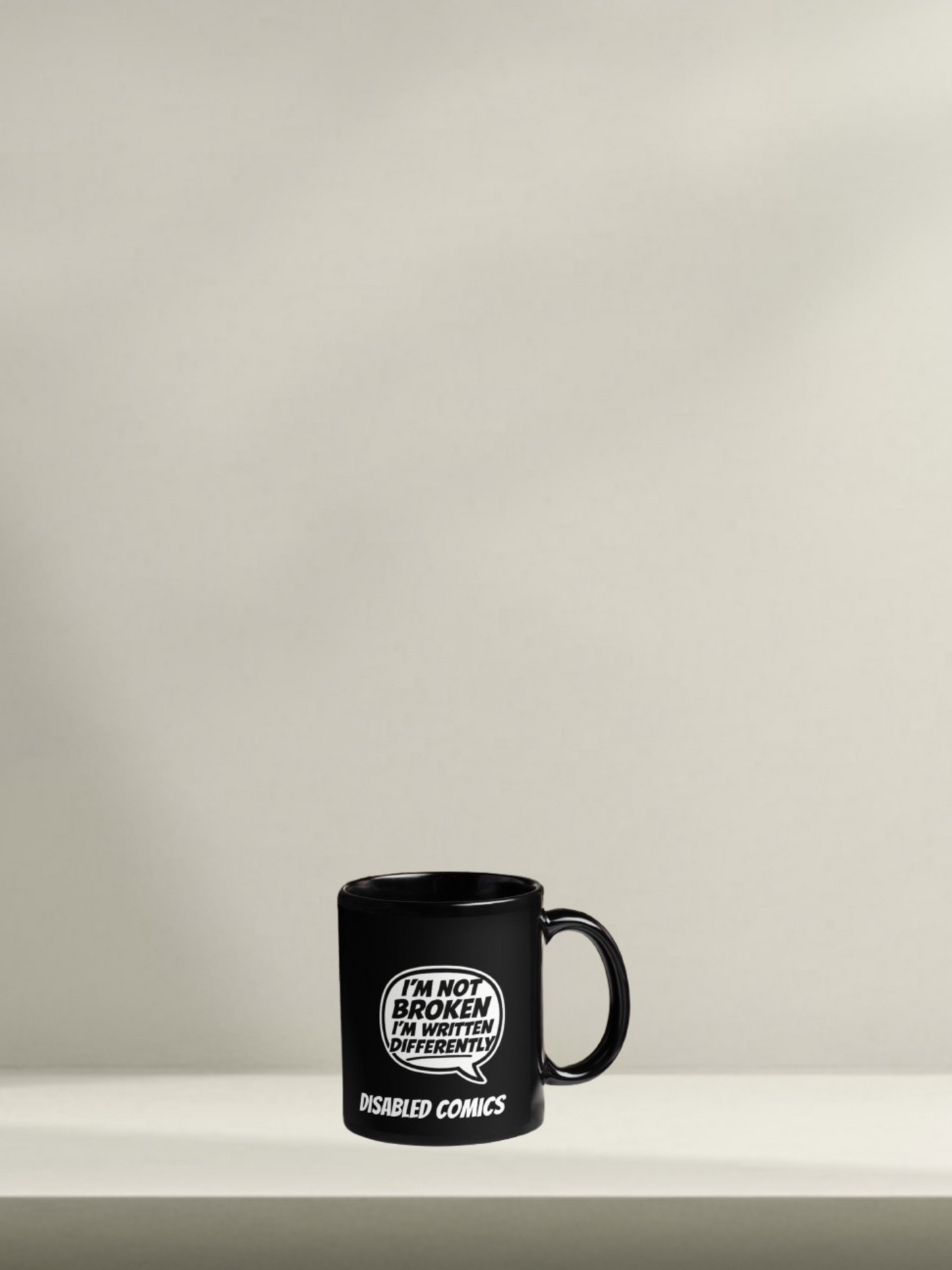 I'm Not Broken Mug
